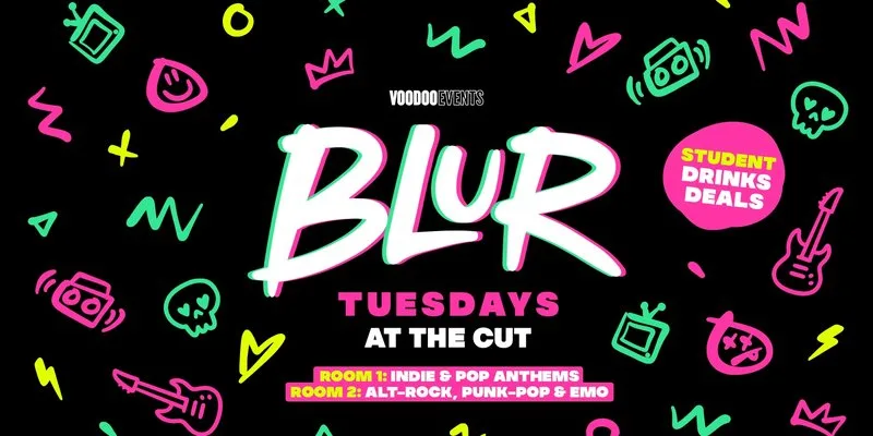 BLUR - Tuesdays at TheCUT! ⚡️