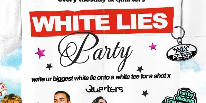 CU NEXT TUESDAY | WHITE LIES PARTY 👔 | 20/10/2026
