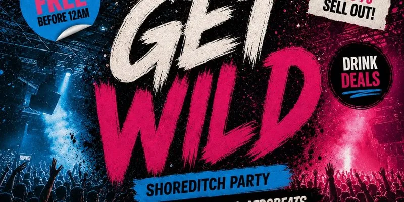 Get Wild - Shoreditch Party - Everyone Free Before 12AM at The Lighthouse Bar and Club