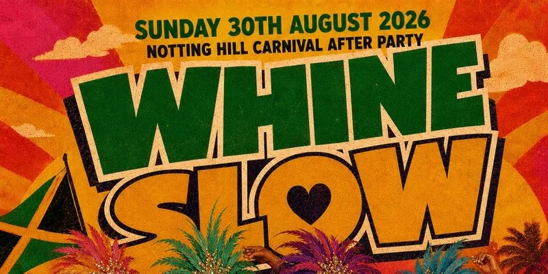 WHINE SLOW - Sexiest Carnival Bashment & Soca Party at Trapeze