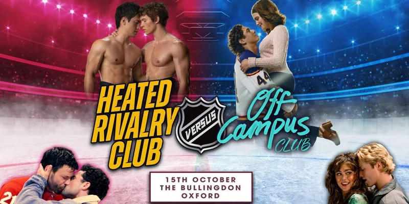 Off Campus VS Heated Rivalry (Oxford)