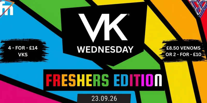 VK WEDNESDAY FRESHERS EDITION at The Vaults, Exeter