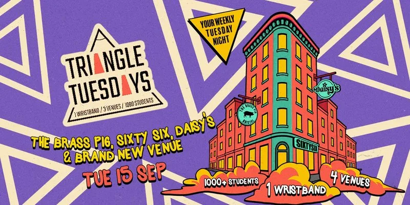 Bristol Freshers - Triangle Tuesdays - 4 Venue Special at Daisy's Bristol