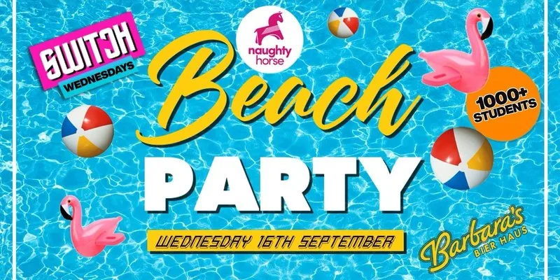 Switch Wednesday: Freshers Beach Party! 🏝️☀️