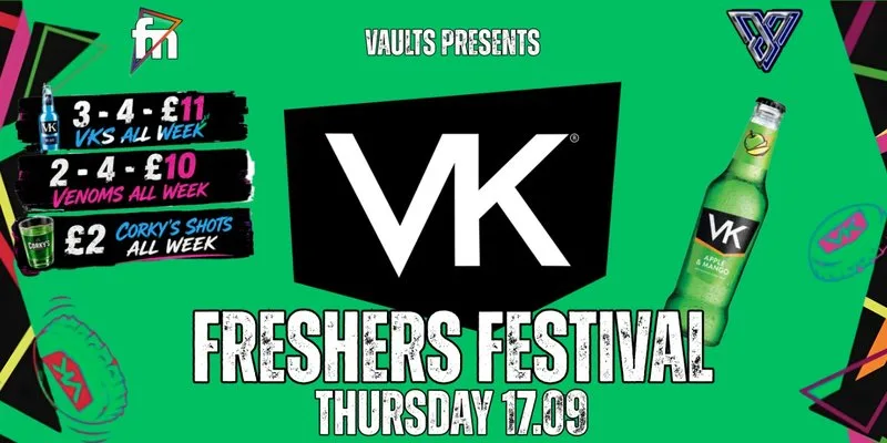 Thursday FRESHERS VK FESTIVAL at The Vaults, Exeter