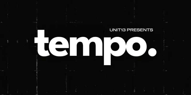 Unit 13 - Tempo Opening Party [JOIN WAITLIST] at Unit 13