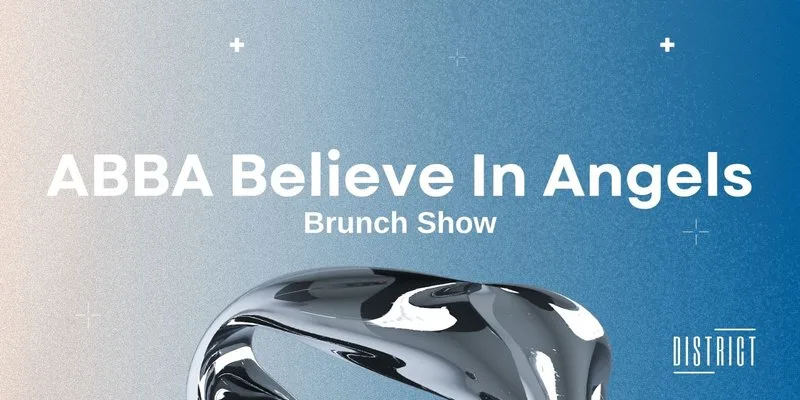 ABBA Believe in Angels Brunch Show I District Cardiff