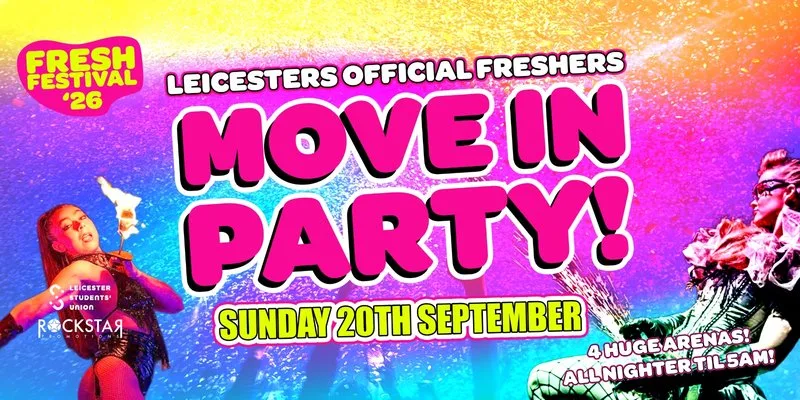 Official Freshers Move In Party! at O2 Academy Leicester