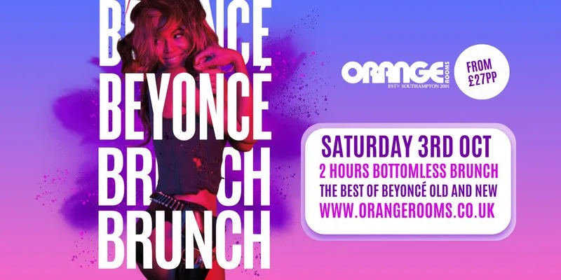 Beyoncé Brunch 6pm-8pm at Orange Rooms