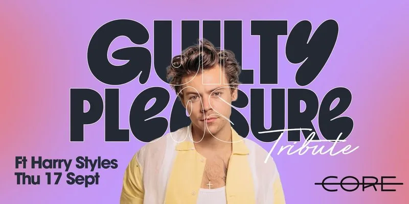 Guilty Pleasures - Ft. Harry Styles Tribute