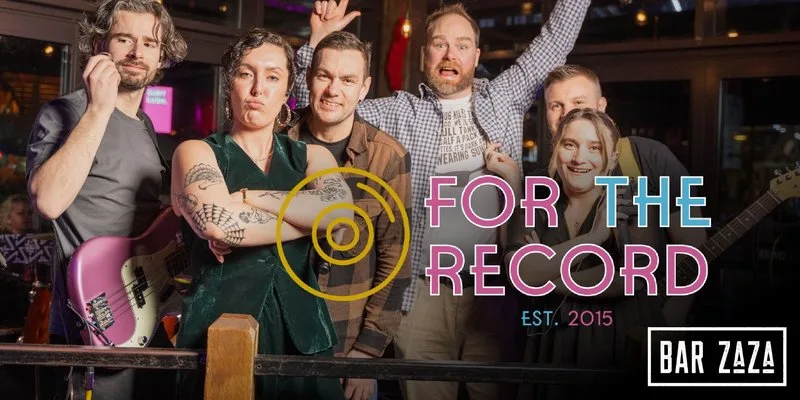 For the Record at Bar ZaZa
