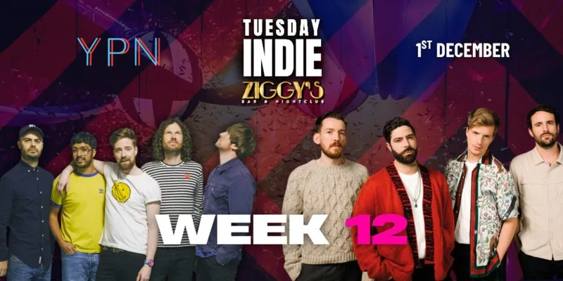 Tuesday Indie at Ziggys WEEK 12 at Tuesday Indie at Ziggys York