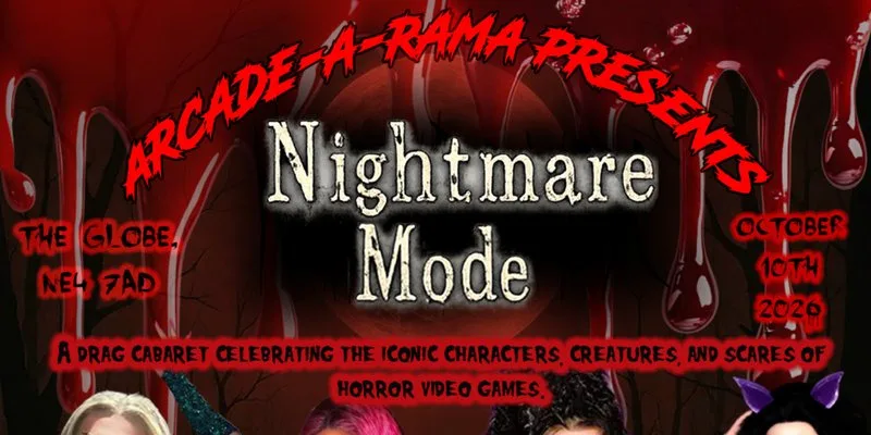 Arcade-a-rama Presents: Nightmare Mode at The Globe