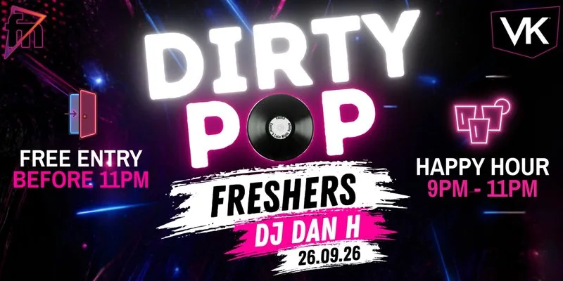 DIRTY POP FRESHERS at The Vaults, Exeter