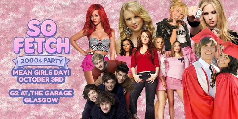 So Fetch - 2000s Party (Glasgow)