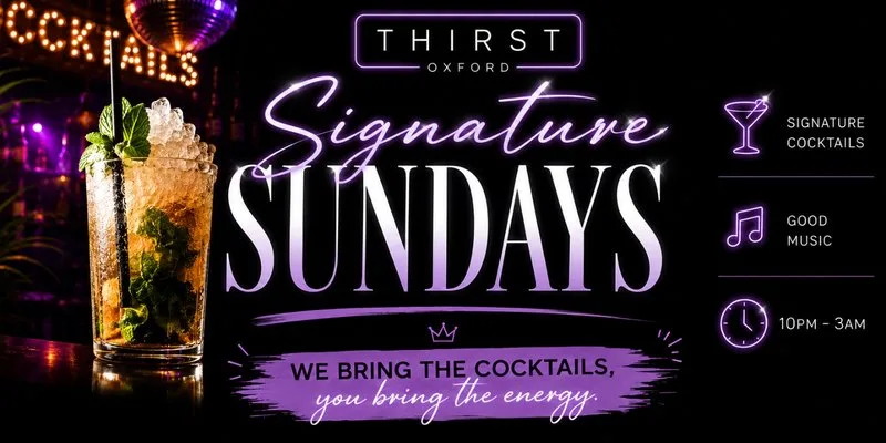 Signature Sunday at Thirst Bar Oxford