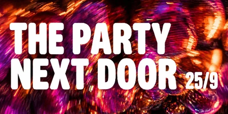 5STAR SOUNDS presents: ThePartyNextDoor