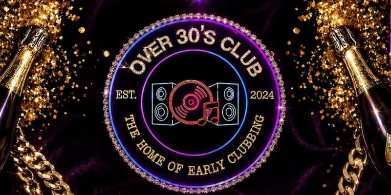 Over 30's Club Presents Daytime Disco - Glasgow City Centre (RNB ED)