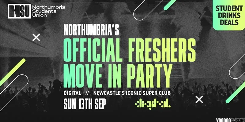 NORTHUMBRIA'S OFFICIAL FRESHERS MOVE IN PARTY 📦 @ DIGITAL