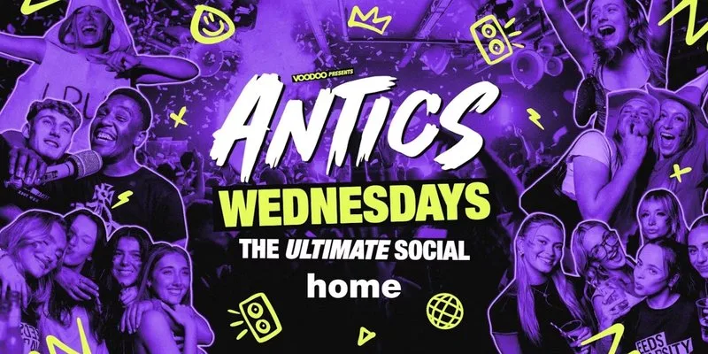 Antics: Freshers Warm-Up at Home Leeds Nightclub