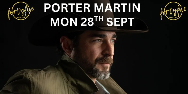 Porter Martin at FortyFive