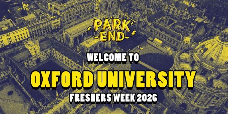 Park End | Wednesday Freshers Special at Bridge Oxford