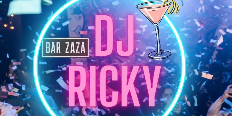 DJ Ricky at Bar ZaZa at Bar Zaza