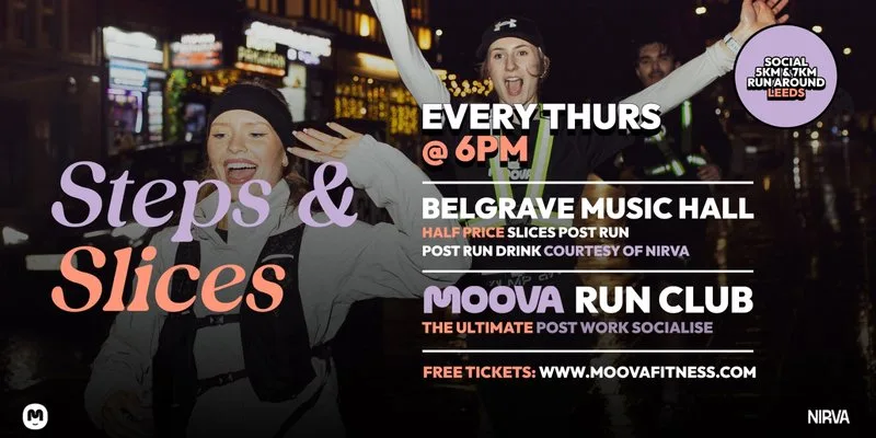 MOOVA Run Club: STEPS, SLICES & SUMMER at Belgrave w/ Free Can of Nirva at Belgrave Music Hall