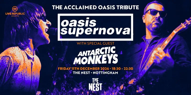 Oasis Supernova | The Nest, Nottingham at The Nest