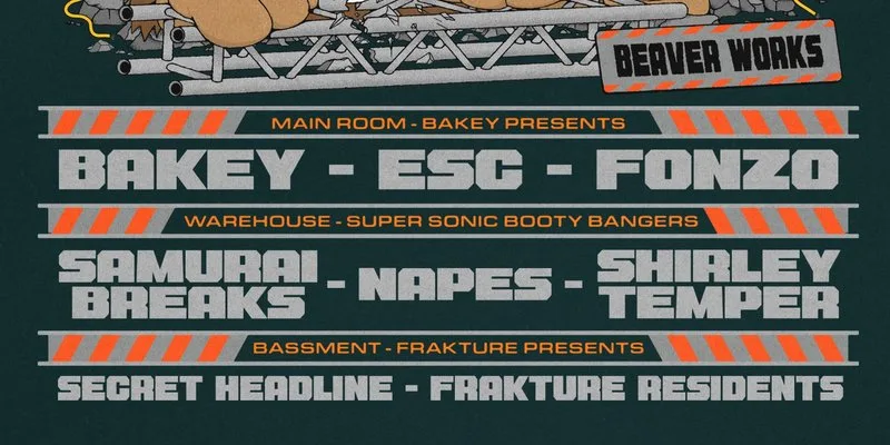 Big Fat Beaverworks Rave w/ Bakey, Samurai Breaks, Napes + more at Beaverworks