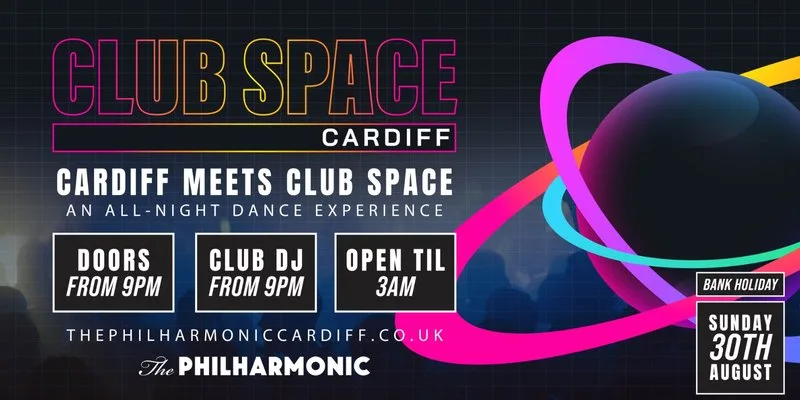 Club Space Cardiff / August Bank Holiday Sunday at The Philharmonic