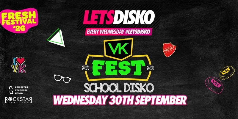LETSDISKO VK Freshers School Disko!