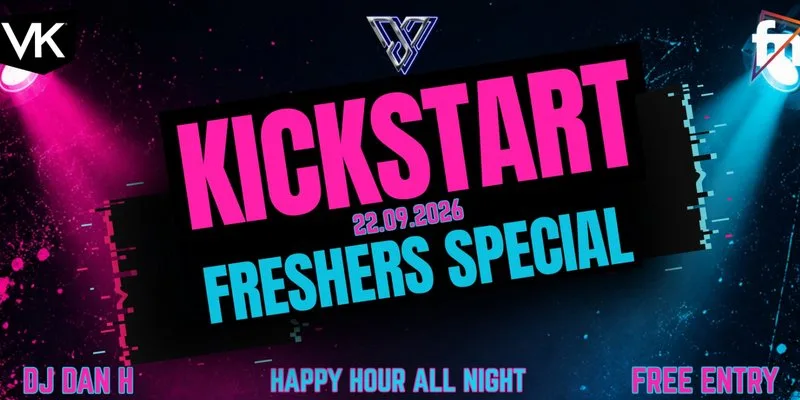 KICKSTART FRESHERS at The Vaults, Exeter