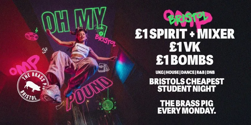 Oh My Pound Mondays - £1 Drinks