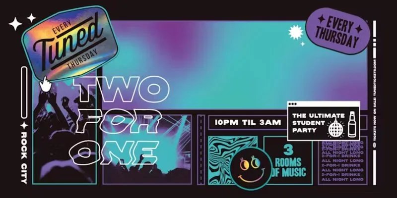 Tuned - Nottingham's Biggest Student Night - 2-4-1 Drinks All Night Long - (inc Silent Disco In Beta Room) 10/09/26