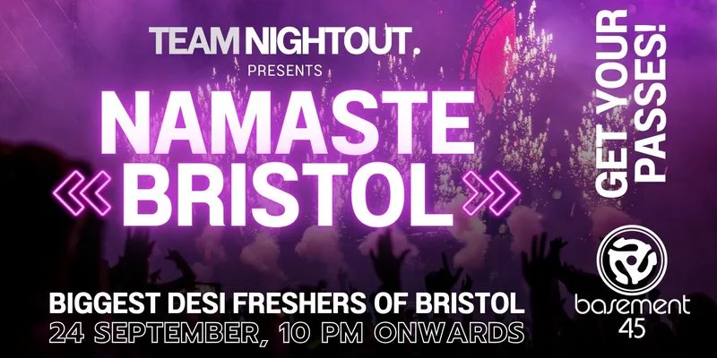 Bollywood FRESHER'S Night 2026 | Namaste Bristol at Basement 45