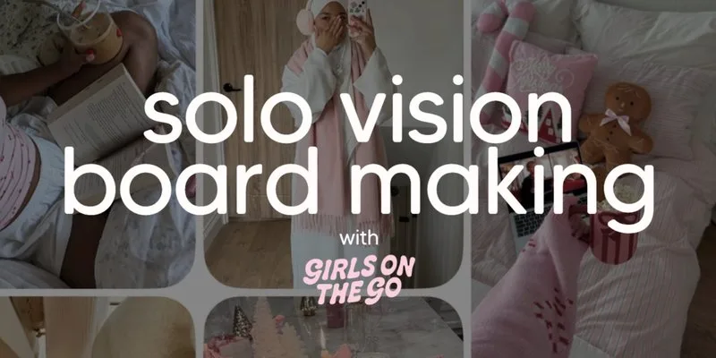 GOTG Solo Vision Board Making at Society Birmingham