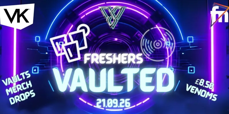 FRESHERS VAULTED at The Vaults, Exeter