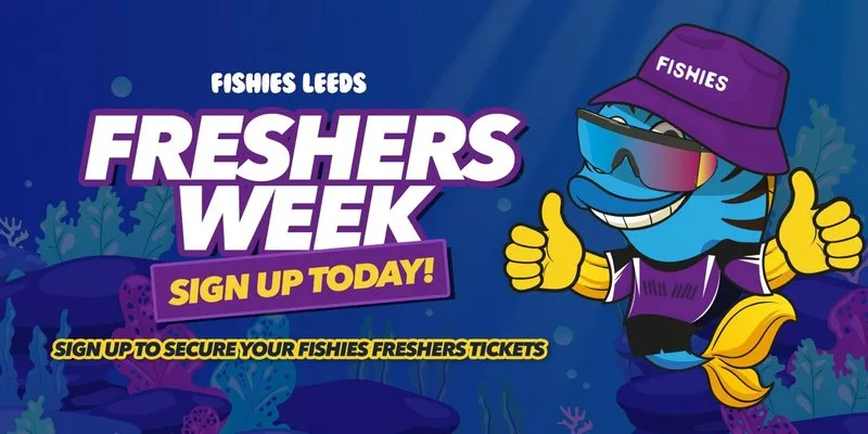 Fishies Leeds Freshers 2026 || Pre Register (This Is Not A Ticket) at O2 Academy Leeds
