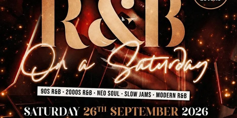 R&B On A Saturday - Shoreditch Free RnB Party