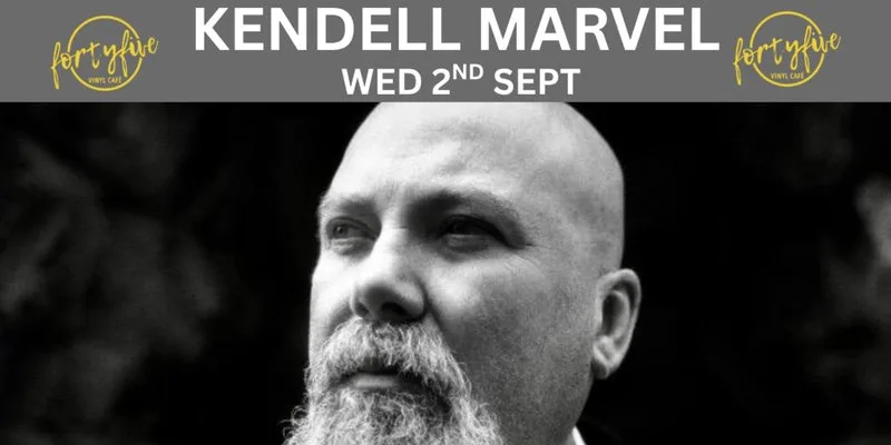 Kendell Marvel at FortyFive