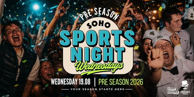 Your Official Pre Season Soho Sports Night | Wednesday | Soho Rooms Newcastle at Soho Rooms