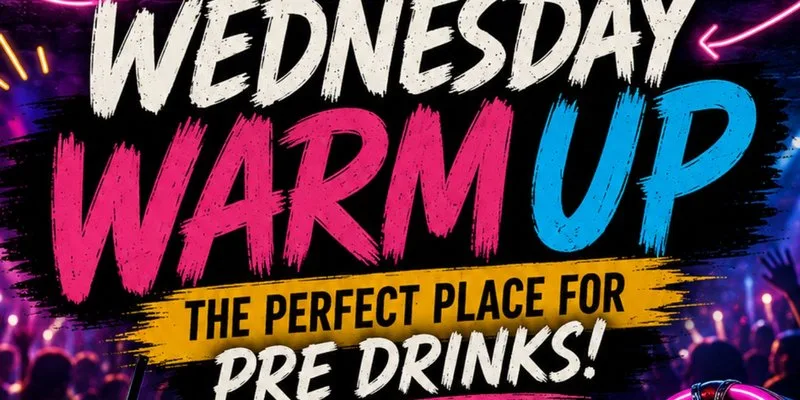 Wensday warm up! at The Corner House