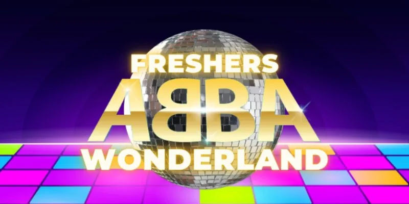 ARU FRESHERS - ABBA WONDERLAND! at VINYL Cambridge