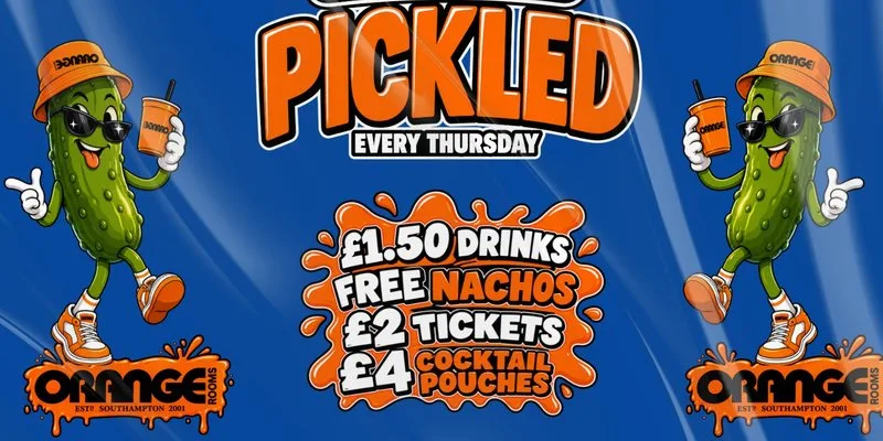 PICKLED - Student Night - Every Thursday at Orange Rooms