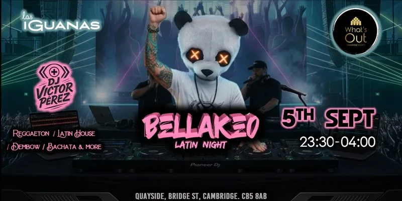BELLAKEO Latin Night by WhatsOut - 5th September