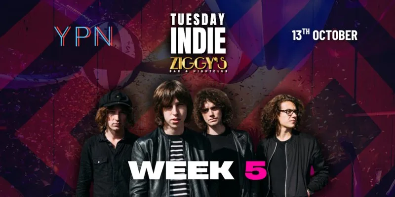 Tuesday Indie at Ziggys WEEK 5 at Tuesday Indie at Ziggys York
