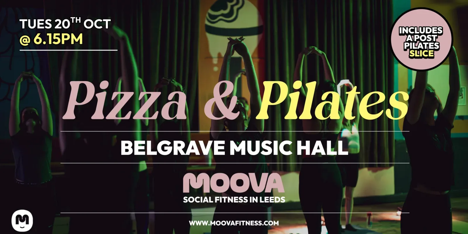 PIZZA & PILATES w/ Lois - Tues 20th Oct @ 6.15pm