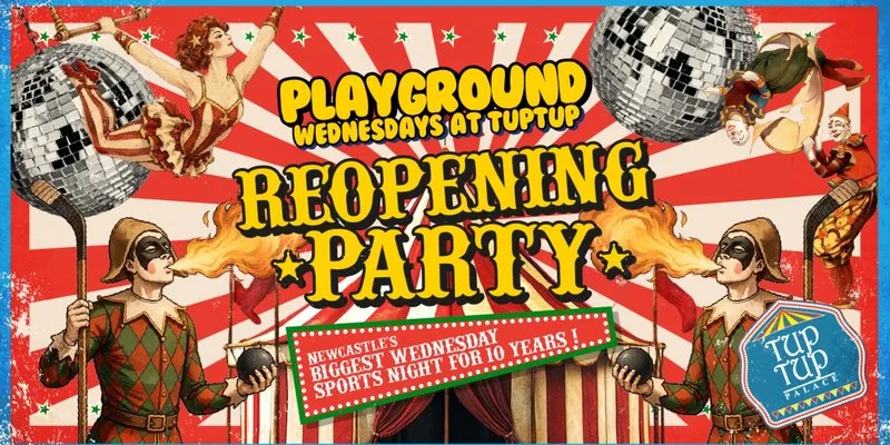 HERE WE GOOOOO!!! 🎪 ...PLAYGROUND WEDNESDAYS RETURN!! 🎪 AT THE PALACE / LOJA / theCUT