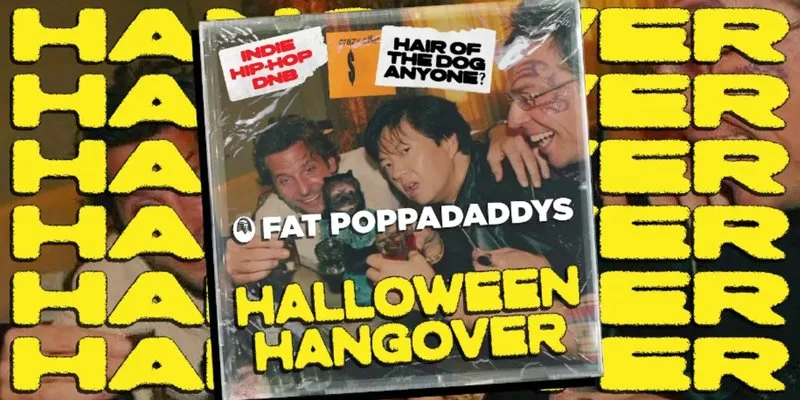 Fat Poppadaddys: HALLOWEEN HANGOVER